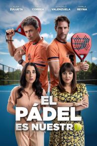 VER El pÃ¡del es nuestro Online Gratis HD