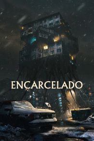 VER Encarcelado Online Gratis HD