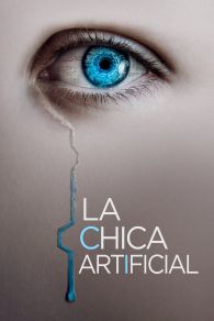 VER La chica artificial Online Gratis HD