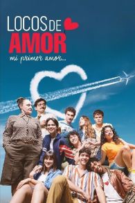 VER Locos de amor, mi primer amor Online Gratis HD