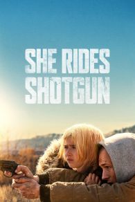 VER She Rides Shotgun Online Gratis HD