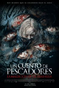 VER Un cuento de pescadores: La maldición de La Miringua Online Gratis HD